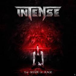 Intense (UK) : The Shape of Rage